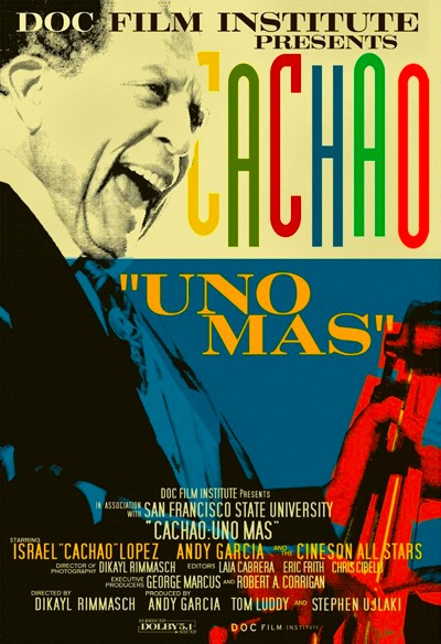Cachao Uno Mas film poster